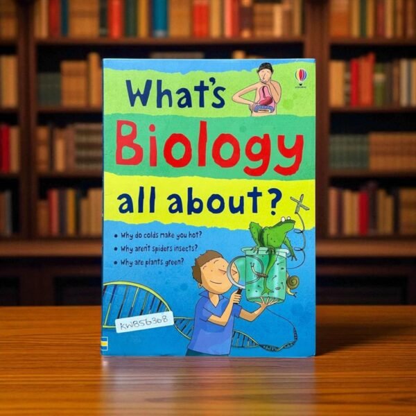 What's Biologhy All About?_Usborne_KWB56308