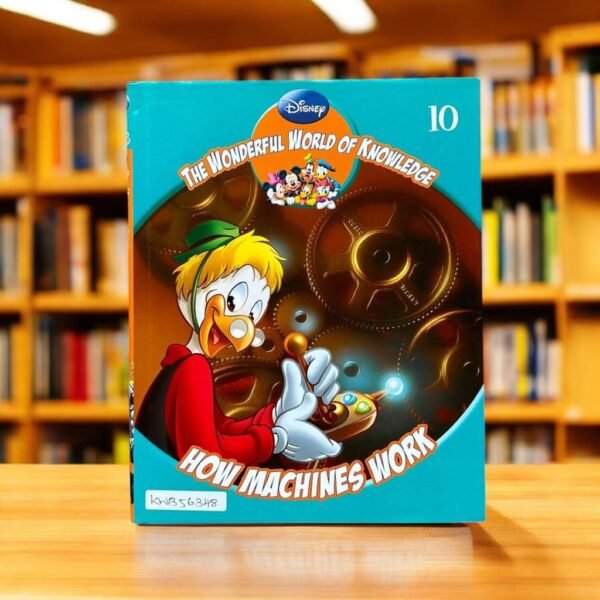 The Wonderful World Of Knowledge_How Machines Work_Disney_KWB56348