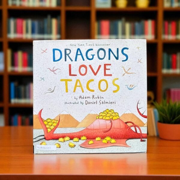 Dragons Love Tacos_Adam Rubin_KWB56451