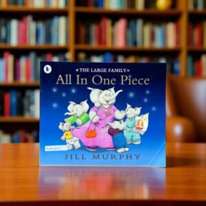All In One Piece_The Large Family_Jill Murphy_KWB56618