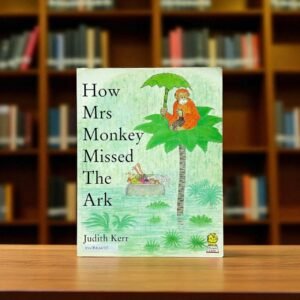 How Mrs Monkey Missed The Ark_Used_Judith Kerr_KWB56690