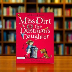 Miss Dirt The Dustman's Daughter_Puffin_Ahlberg_KWB56705