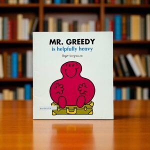 Mr.Greedy Is Helpfully Heavy_Roger Hargreaves_KWB56717