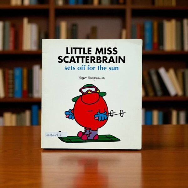 Little Miss Scatterbrain Sets Off For The Sun_Roger Hargreaves_KWB56719