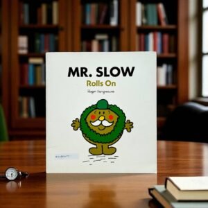 Mr.Slow Rolls On_Roger Hargreaves_KWB56721