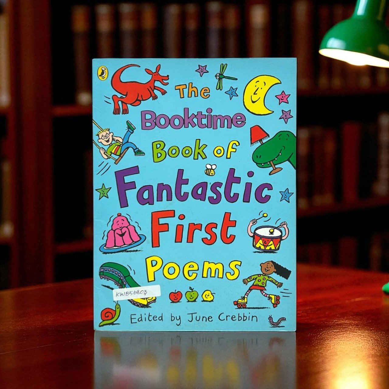 The Booktime Book Of Fantastic First Poems_June Crebbin_KWB56803
