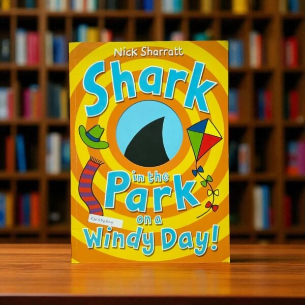 Shark In The Park On A Windy Day!_Nick Sharratt_KWB56804