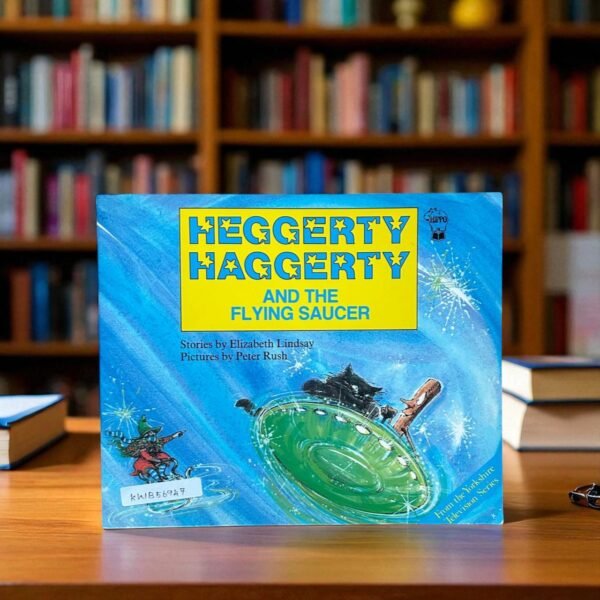Heggerty Haggerty And The Flying Saucer_Elizabeth Lindsay_KWB56947