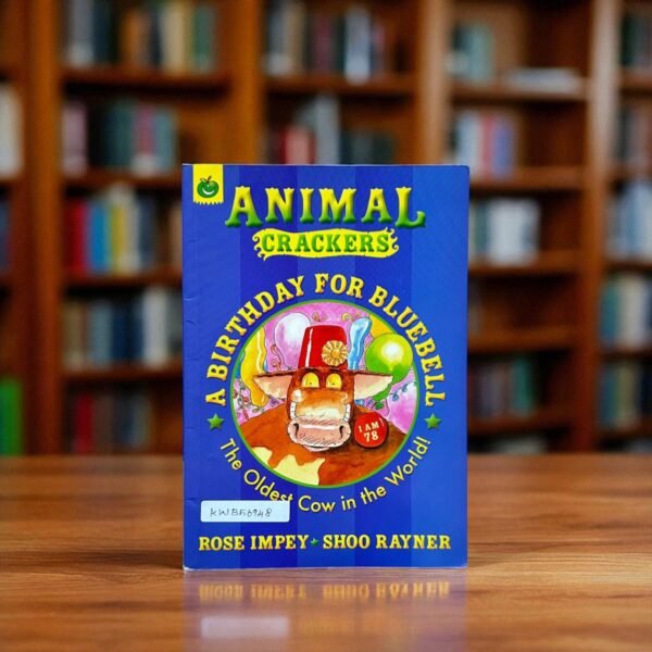 Animal Crackers_A Birthday For Bluebell_Rose Impey_KWB56948