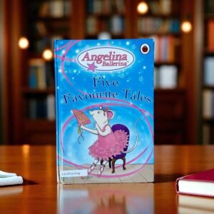 Angelina Ballerina_Five Favourite Tales_Ladybird_KWB56958