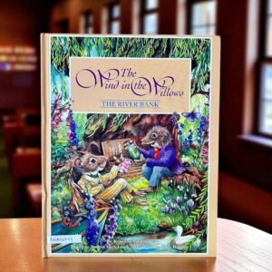 The Wind In The Willows_The River Bank_Kenneth Grahme_KWB56973