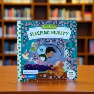 Sleeping Beauty_First Stories_Slide Book_Campbell_KWB51755