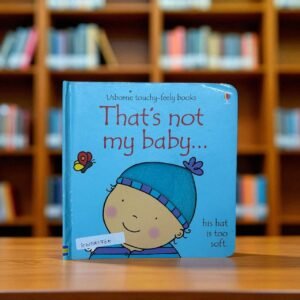 That's Not My Baby_Touch And Feel Book_Usborne_KWB51765