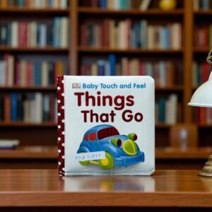 Baby Touch and Feel Things That Go _DK _KWB51837