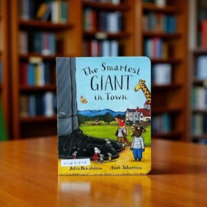 The Smartest Giant in Town _Julia Donaldson_KWB51858