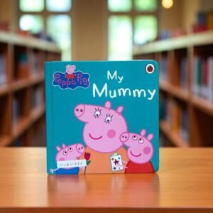 Peppa Pig_My Mummy _Ladybird _KWB51860