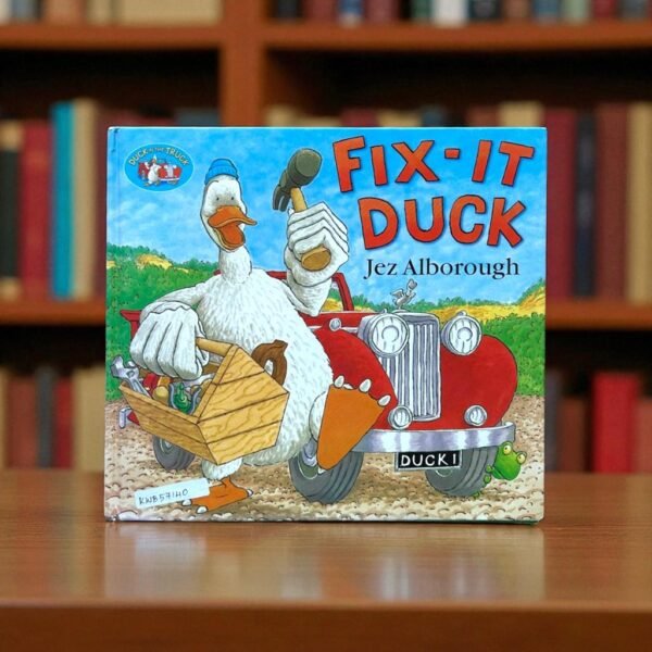 Fix - It Duck_Jez Alborough_KWB57140