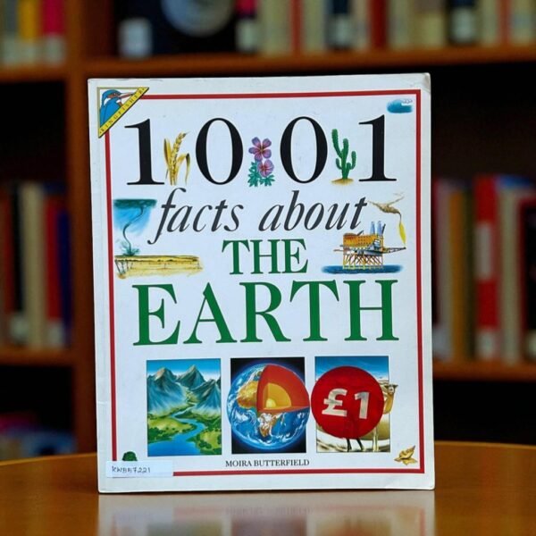 1001 Facts About The Earth_Kingfisher_KWB57221