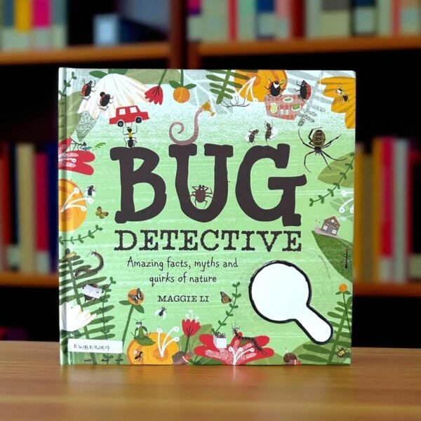 Bug Detective_No Magnifying Glass_Maggie Li_KWB57259