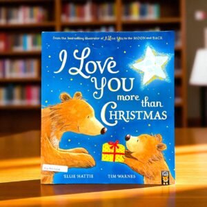 I Love You More Than Christmas_Little Tiger Press_Tim Warnes_KWB57267