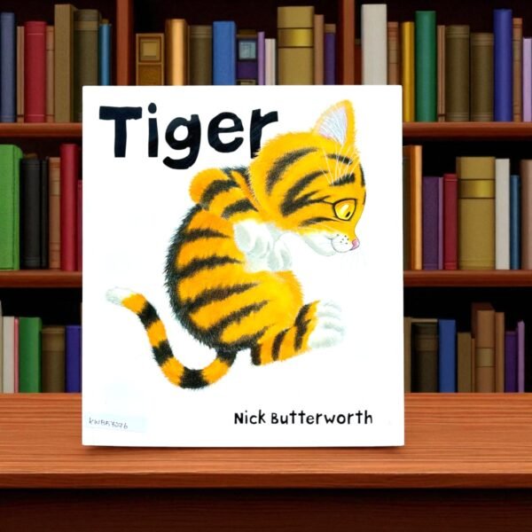 Tiger_Harper Collins_Nick Butterworth_KWB57276