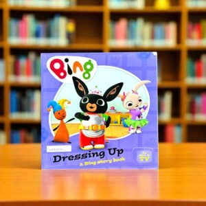 Bing_Dressing Up_Harper Collins_Lucy Murphy_KWB57279