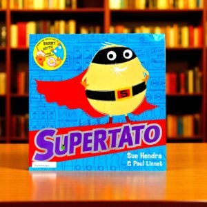Supertato_Simon And Schuster_Sue Hendra_KWB57286