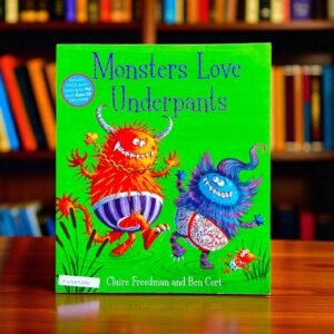 Monsters Love Underpants_Simon And Schuster_Claire Freedman_KWB57290