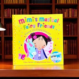 Mimi's Magical Fairy Friends_Macmillan_Clare Bevan_KWB57293