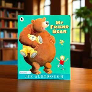 My Friend Bear_Walker_Jez Alborough_KWB57305