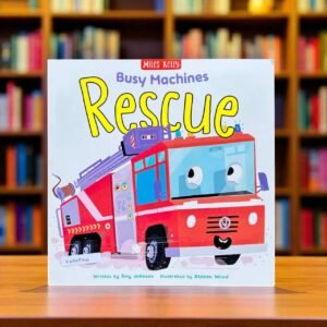 Busy Machines_Rescue_Miles Kelly_KWB57364