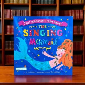 The Singing Mermaid_Julia Donaldson_KWB57380