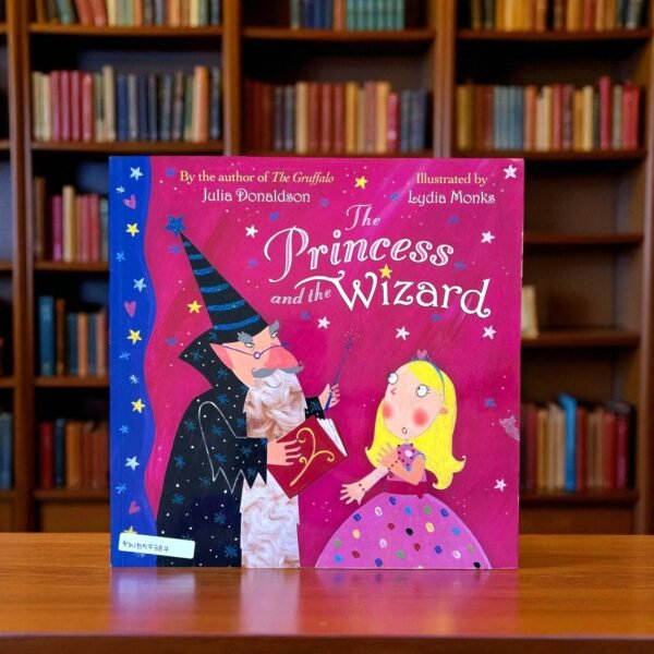 The Princess And The Wizard_Julia Donaldson_KWB57387