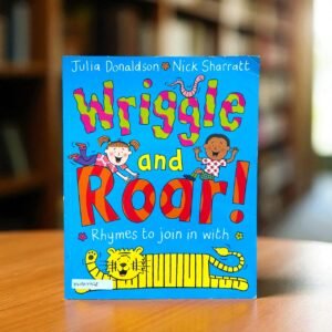 Wriggle And Roar!_Julia Donaldson_KWB57428