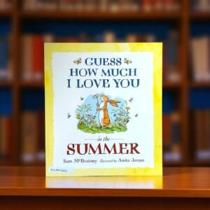 Guess How Much I Love You In The Summer_Sam McBratney_KWB57462