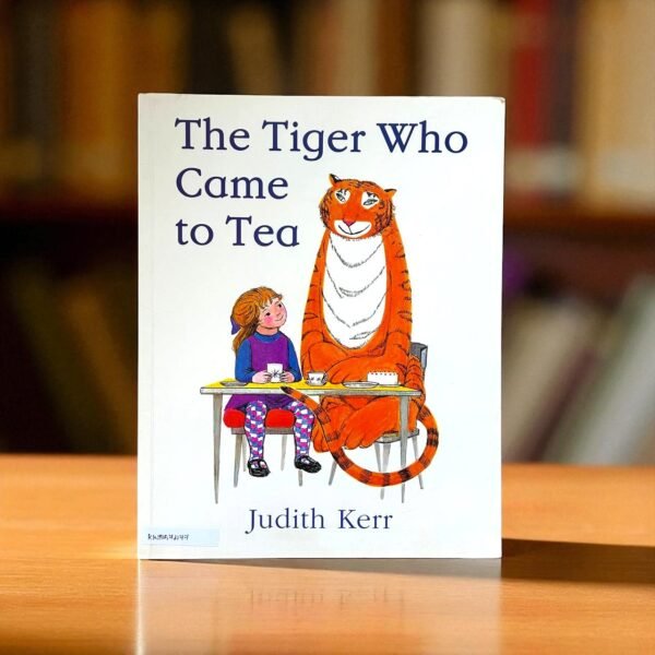 The Tiger Who Came To Tea    _Judith Kerr_KWB57477