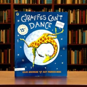 Giraffes Can't Dance_Giles Andreae_KWB57479