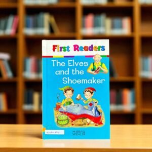 The Elves And The Shoemaker_First Readers_Mark & Spencer_KWB57971