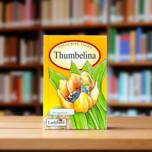 Pocket Friendly_Thumbelina_Favourite Tales_Ladybird_KWB58043