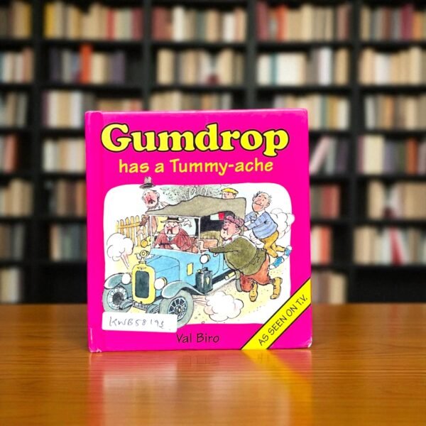 Gumdrop Has A Tummy Ache_Val Biro_KWB58193