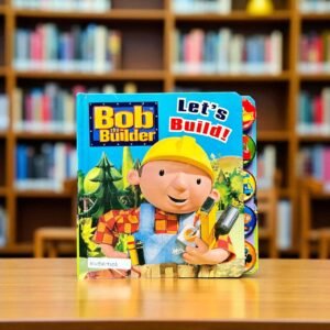 Bob The Builder_Let's Build!_Tab Book_Egmont_KWB59106