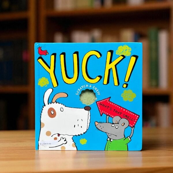 Yuck!_Scratch & Sniff Book_Campbell Books_KWB59115
