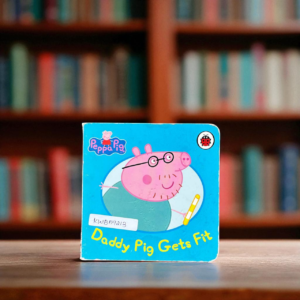 Peppa Pig_Daddy Pig Gets Fit_Ladybird_KWB59213