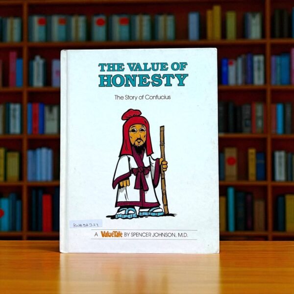 The Value Of Honesty_Value Tale_BTM_Spencer Johnson_KWB58327