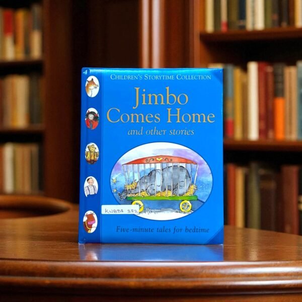 Jimbo Comes Home And Other Stories_BTL_Parragon_KWB58382