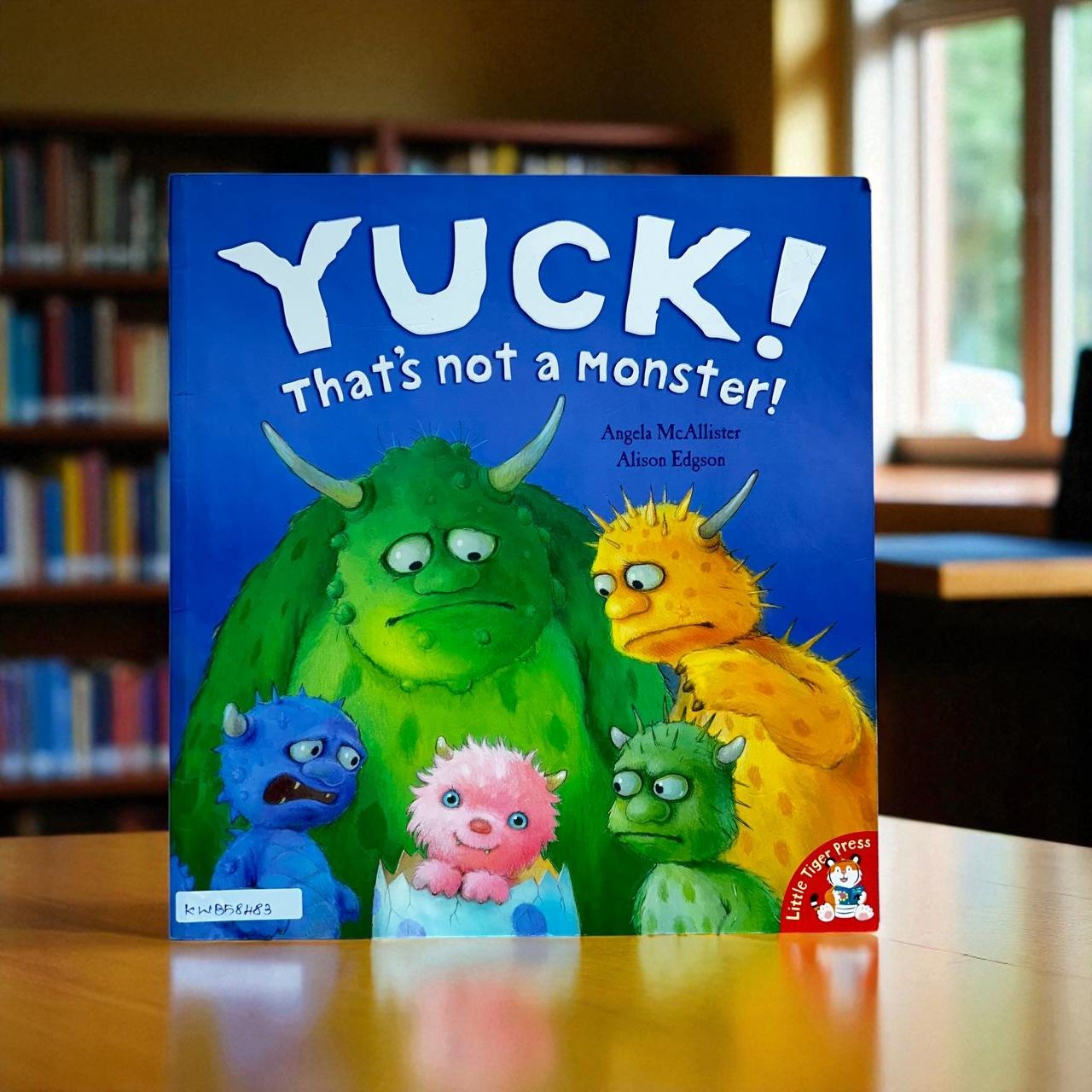 Yuck! That's Not A Monster!_Little Tiger Press_Angela McAllister_RDS_KWB58483