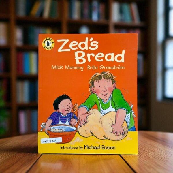 Zed's Bread_Share A Story_Walker_Michael Rosen_RDS_KWB58721