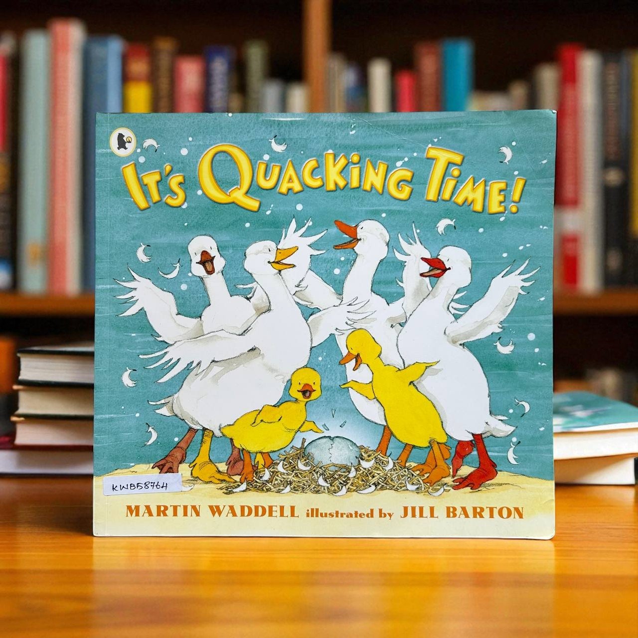 It's Quacking Time!_Walker_Martin Waddell_RDS_KWB58764