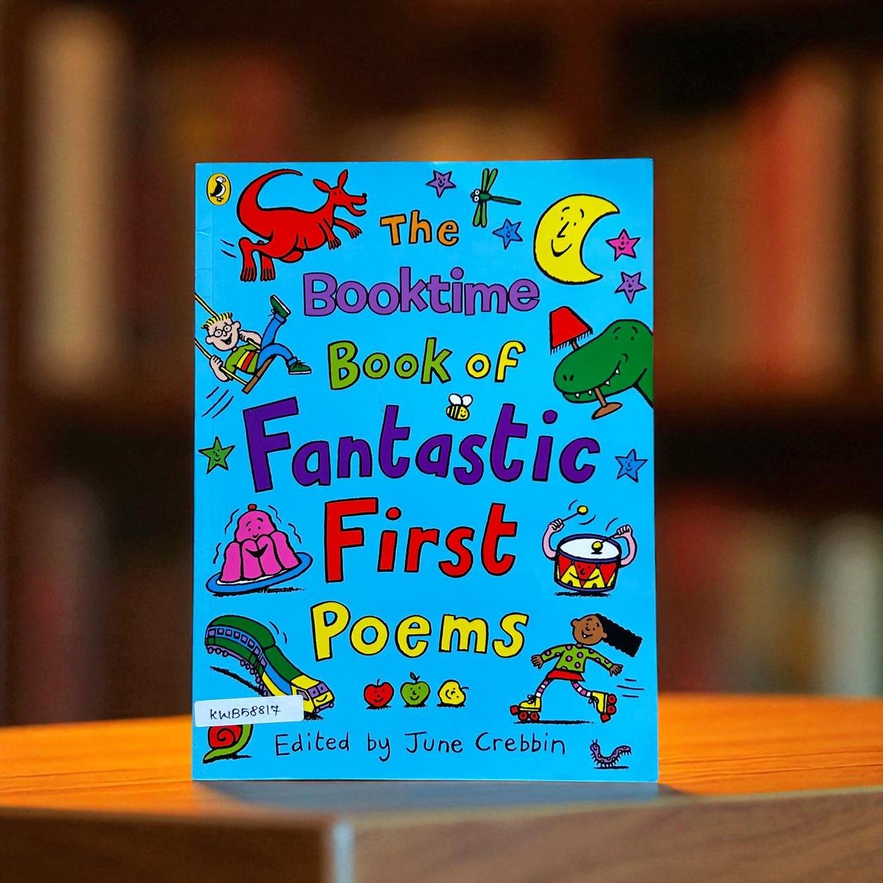 The Booktime Book Of Fantastic First Poems_Puffin_June Crebbin_RDM_KWB58817