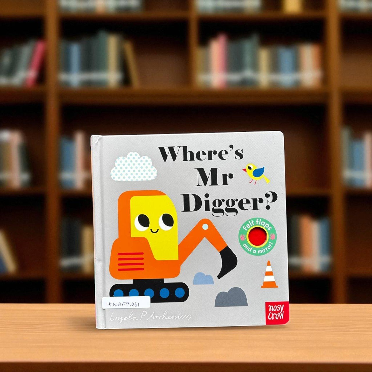 Where's Mr Digger?_Felt Flap Book_Nosy Crow_KWB59261